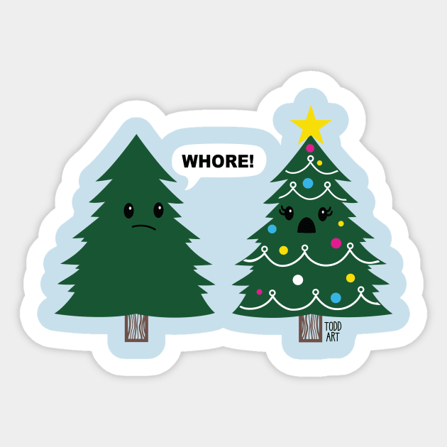 XMAS TREE WHORE Sticker by toddgoldmanart